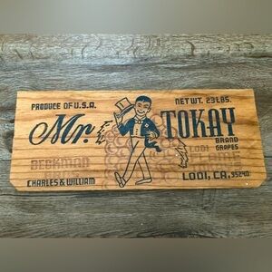 Vintage Wood sign Mr. Tokay Grapes Beckman Bros Charles & William Cali Crate